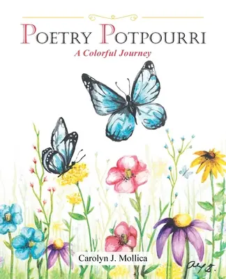 Potpourri di poesia: Un viaggio colorato - Poetry Potpourri: A Colorful Journey