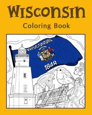 Libro da colorare sul Wisconsin - Wisconsin Coloring Book