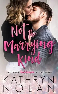 Non è il tipo da matrimonio - Not the Marrying Kind