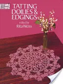 Centrini e bordi per il tatuaggio - Tatting Doilies and Edgings