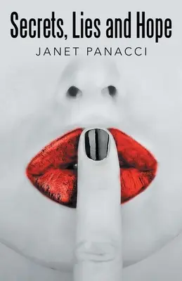 Segreti, bugie e speranza - Secrets, Lies and Hope