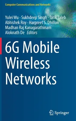 Reti mobili senza fili 6g - 6g Mobile Wireless Networks