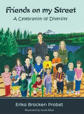 Amici per strada: Una celebrazione della diversità - Friends on my Street: A Celebration of Diversity