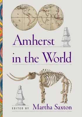 Amherst nel mondo - Amherst in the World
