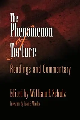Il fenomeno della tortura: Letture e commenti - The Phenomenon of Torture: Readings and Commentary