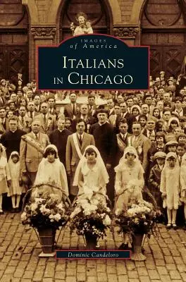 Italiani a Chicago - Italians in Chicago