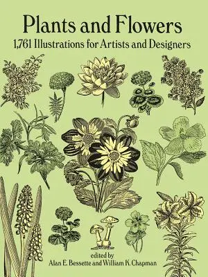 Piante e fiori: 1761 illustrazioni per artisti e designer - Plants and Flowers: 1761 Illustrations for Artists and Designers