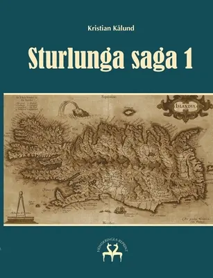 La saga di Sturlunga 1 - Sturlunga saga 1