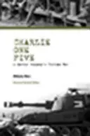 Charlie One Five: La guerra del Vietnam di una compagnia di marines - Charlie One Five: A Marine Company's Vietnam War