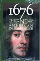 1676: La fine dell'indipendenza americana - 1676: The End of American Independence