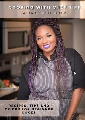 Cucinare con lo chef Tiff - Cooking with Chef Tiff