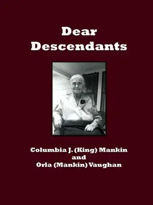 Cari discendenti - Dear Descendants