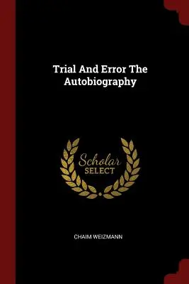 Prova ed errore, l'autobiografia - Trial and Error the Autobiography