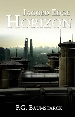 L'orizzonte del bordo frastagliato - Jagged Edge Horizon