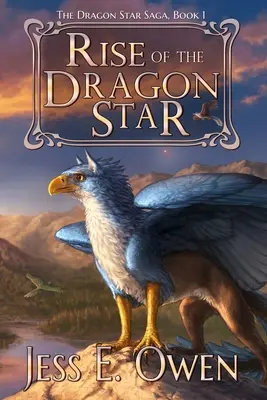 L'ascesa della Stella del Drago: Libro I della Saga della Stella del Drago - Rise of the Dragon Star: Book I of the Dragon Star Saga