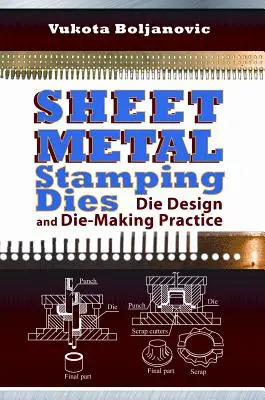 Stampi per lamiera - Sheet Metal Stamping Dies