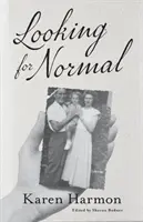 Alla ricerca della normalità - Looking For Normal