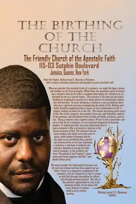 La nascita di una Chiesa: La Chiesa familiare della fede apostolica - The Birthing of a Church: The Family Church of the Apostolic Faith