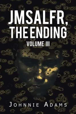 Jmsalfr, il finale Volume Iii - Jmsalfr, the Ending Volume Iii