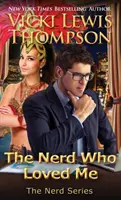 Il nerd che mi amava - The Nerd Who Loved Me