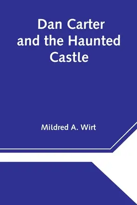 Dan Carter e il castello infestato - Dan Carter and the Haunted Castle