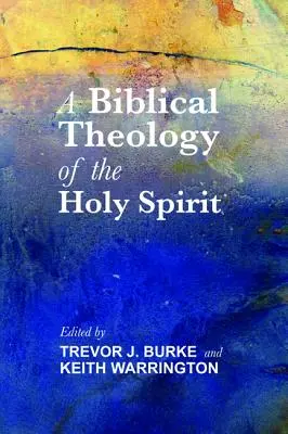 Teologia biblica dello Spirito Santo - Biblical Theology of the Holy Spirit