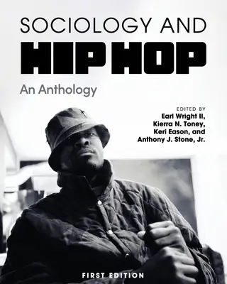 Sociologia e hip hop: un'antologia - Sociology and Hip Hop: An Anthology