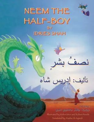 Neem il mezzo ragazzo: edizione inglese-araba - Neem the Half-Boy: English-Arabic Edition