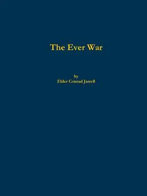 La guerra di sempre - The Ever War