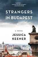 Stranieri a Budapest - Strangers in Budapest