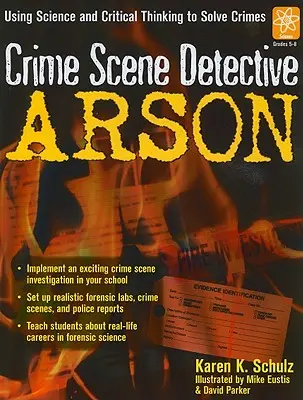 Detective della scena del crimine: Incendio doloso - Crime Scene Detective: Arson