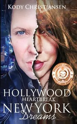 Hollywood Cuore infranto New York Sogni - Hollywood Heartbreak New York Dreams