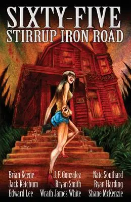 Sessantacinque strade della staffa di ferro - Sixty-Five Stirrup Iron Road