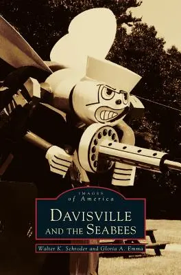 Davisville e i Seabees - Davisville and the Seabees