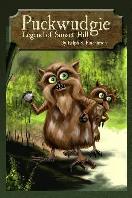 Puckwudgie: La leggenda della collina del tramonto - Puckwudgie: Legend of Sunset Hill