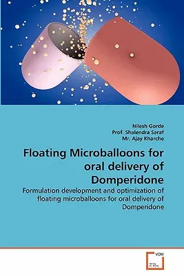 Micropalloni galleggianti per la somministrazione orale di domperidone - Floating Microballoons for oral delivery of Domperidone