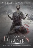 La rovina del traditore - Betrayer's Bane