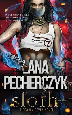 L'accidia: Un romanzo sulle sette mortali - Sloth: A Deadly Seven Novel