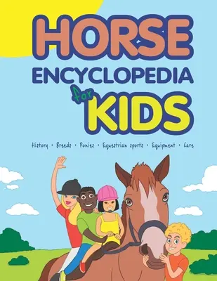 Enciclopedia del cavallo per bambini - Horse Encyclopedia for Kids