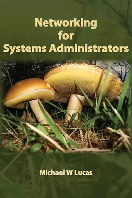 Networking per amministratori di sistema - Networking for Systems Administrators