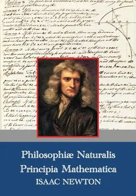 Philosophiae Naturalis Principia Mathematica (latino, 1687) - Philosophiae Naturalis Principia Mathematica (Latin,1687)