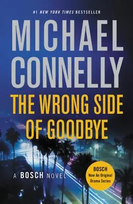 Il lato sbagliato dell'addio - The Wrong Side of Goodbye