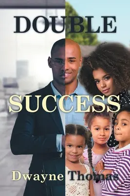 Doppio successo - Double Success