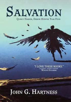 La salvezza: Quincy Harker, Cacciatore di Demoni Anno Quattro - Salvation: Quincy Harker, Demon Hunter Year Four
