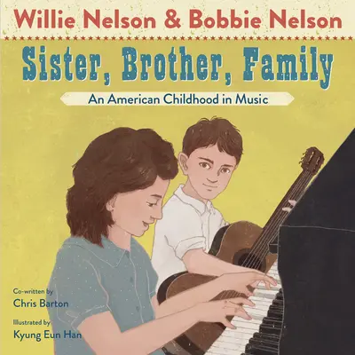 Sorella, fratello, famiglia: Un'infanzia americana in musica - Sister, Brother, Family: An American Childhood in Music