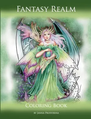 Il regno della fantasia: Libro da colorare - Fantasy Realm: Coloring Book
