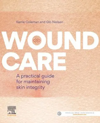 Cura delle ferite: Una guida pratica per mantenere l'integrità della pelle - Wound Care: A Practical Guide for Maintaining Skin Integrity