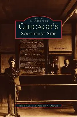 Il lato sud-est di Chicago - Chicago's Southeast Side