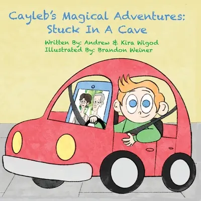 Le avventure magiche di Cayleb: Bloccato in una grotta - Cayleb's Magical Adventures: Stuck In A Cave