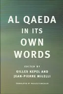 Al Qaeda nelle sue stesse parole - Al Qaeda in Its Own Words